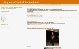 Orquestra Tropical, Banda Show!