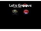 Lets Groove! Áudio - Luz - Imagem