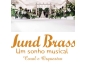 Jund Brass Coral e Orquestra 